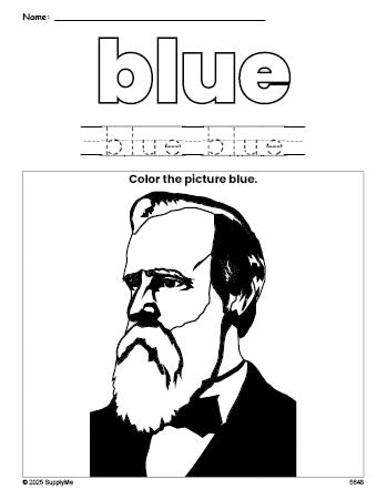 FREE Presidents' Day Rutherford B Hayes Color Blue Coloring Page and ...