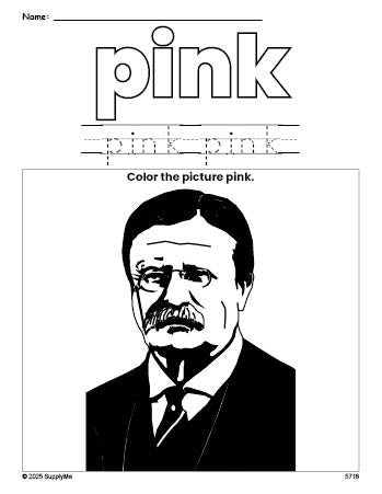 FREE Presidents' Day Theodore Roosevelt Color Pink Coloring Page and ...