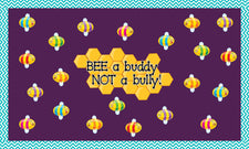 BEE A Buddy, Not A Bully! - Bullying Prevention Bulletin Board