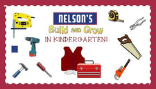 Build & Grow in Kindergarten! - Tool Themed Back-to-School Display