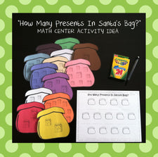 "How Many Presents In Santa's Bag?" Math Center Activity