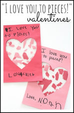 “I Love You to Pieces” Valentines Craft