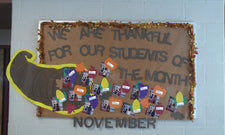 We Are Thankful for Our Students of the Month - November Bulletin Board