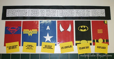 Everything I Need to Know I Learned From My Heroes! - Teacher Appreciation Display