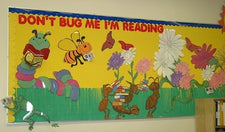"Don't Bug Me..." - Spring Reading Bulletin Board Idea
