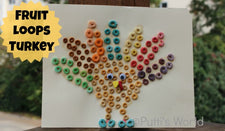 Fruit Loop Turkey Craft!