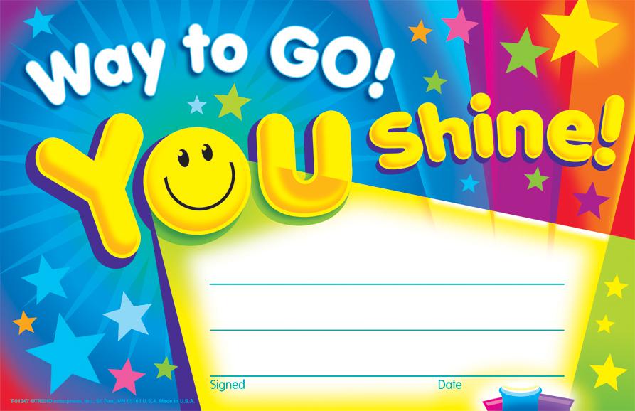 Way to Go! You Shine! Recognition Awards