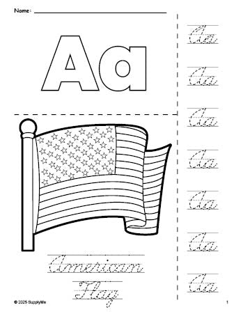 Free printable American Flag Fourth of July coloring page and cursive letter tracing worksheet, letter a worksheet for preschool, pre-k, and kindergarten, PDF