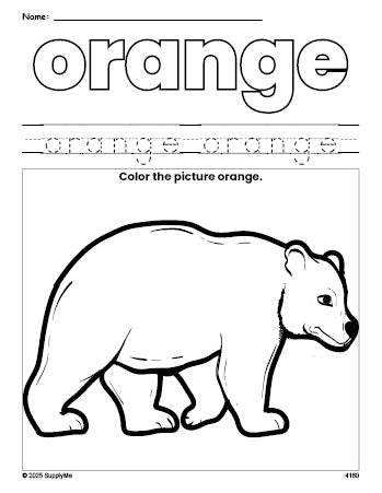 Free bear color orange coloring page and color worksheet, orange worksheet for preschoolers to learn colors, printable PDF