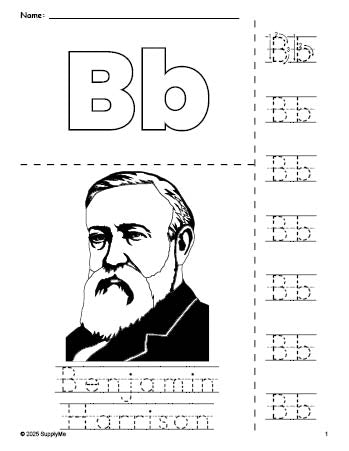 Free printable Benjamin Harrison Presidents' Day coloring page and letter tracing worksheet, letter b worksheet for preschool, pre-k, and kindergarten, PDF