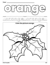 Free Christmas holly color orange coloring page and color worksheet, orange worksheet for preschoolers to learn colors, printable PDF