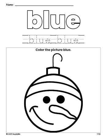 Free Christmas ornament color blue coloring page and color worksheet, blue worksheet for preschoolers to learn colors, printable PDF