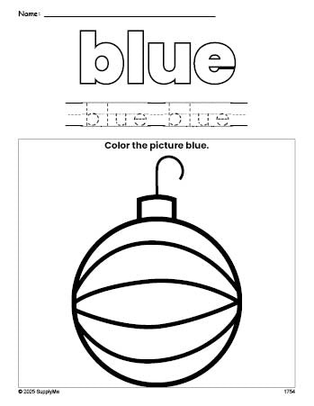 Free Christmas ornament color blue coloring page and color worksheet, blue worksheet for preschoolers to learn colors, printable PDF