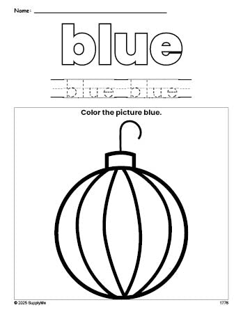 Free Christmas ornament color blue coloring page and color worksheet, blue worksheet for preschoolers to learn colors, printable PDF