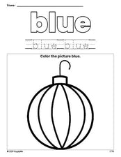 Free Christmas ornament color blue coloring page and color worksheet, blue worksheet for preschoolers to learn colors, printable PDF