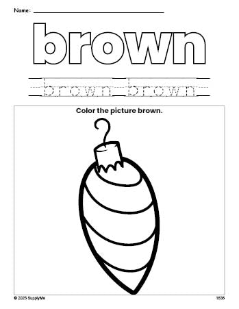 Free Christmas ornament color brown coloring page and color worksheet, brown worksheet for preschoolers to learn colors, printable PDF