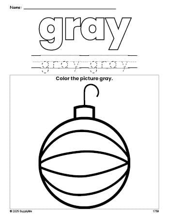 Free Christmas ornament color gray coloring page and color worksheet, gray worksheet for preschoolers to learn colors, printable PDF