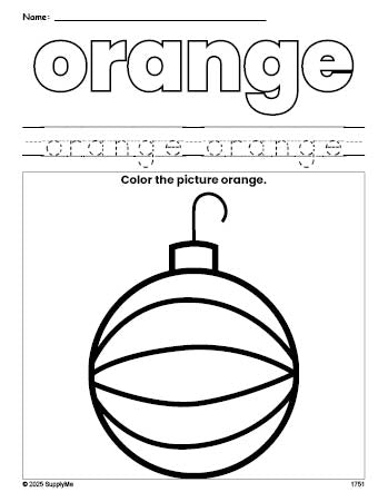 Free Christmas ornament color orange coloring page and color worksheet, orange worksheet for preschoolers to learn colors, printable PDF