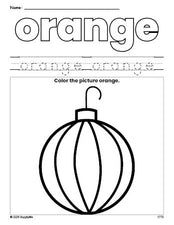 Free Christmas ornament color orange coloring page and color worksheet, orange worksheet for preschoolers to learn colors, printable PDF