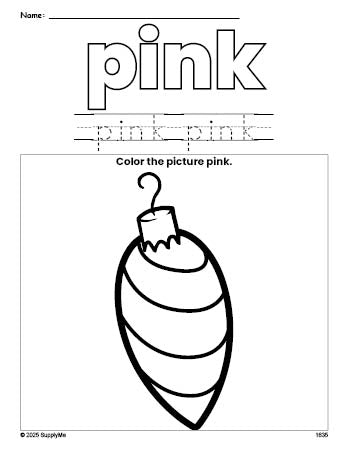 Free Christmas ornament color pink coloring page and color worksheet, pink worksheet for preschoolers to learn colors, printable PDF