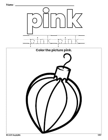 Free Christmas ornament color pink coloring page and color worksheet, pink worksheet for preschoolers to learn colors, printable PDF