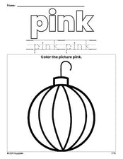 Free Christmas ornament color pink coloring page and color worksheet, pink worksheet for preschoolers to learn colors, printable PDF