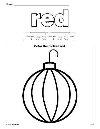 Free Christmas ornament color red coloring page and color worksheet, red worksheet for preschoolers to learn colors, printable PDF