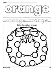 Free Christmas wreath color orange coloring page and color worksheet, orange worksheet for preschoolers to learn colors, printable PDF