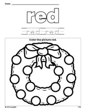 Free Christmas wreath color red coloring page and color worksheet, red worksheet for preschoolers to learn colors, printable PDF