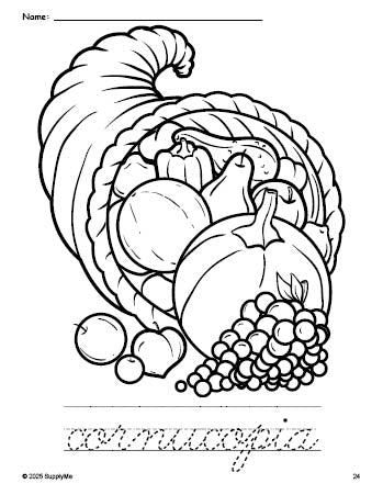 Free printable cornucopia Thanksgiving coloring page and cursive word tracing worksheet, perfect for preschool, pre-k, and kindergarten, PDF