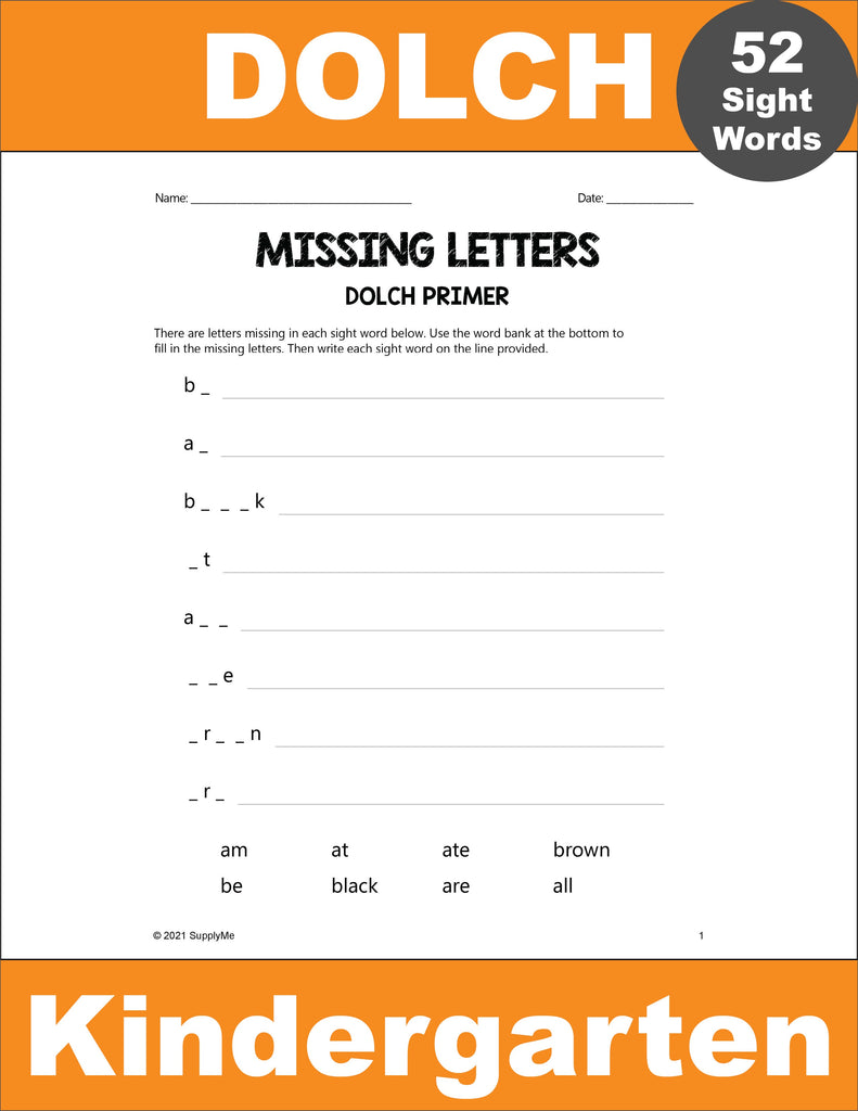 Kindergarten Sight Words Worksheets - Missing Letters, All 52 Dolch Primer Sight Words