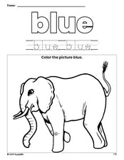 Free elephant color blue coloring page and color worksheet, blue worksheet for preschoolers to learn colors, printable PDF