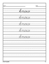Free first grade sight word cursive tracing worksheet, high frequency word 'know', second 100 fry sight words, Dolch, PDF