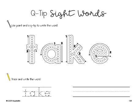 Free first grade worksheet, beginner sight word for 1st graders and high frequency word 'take', sight word worksheet includes q-tip painting, sight word tracing and handwriting, second 100 fry sight words, Dolch, PDF