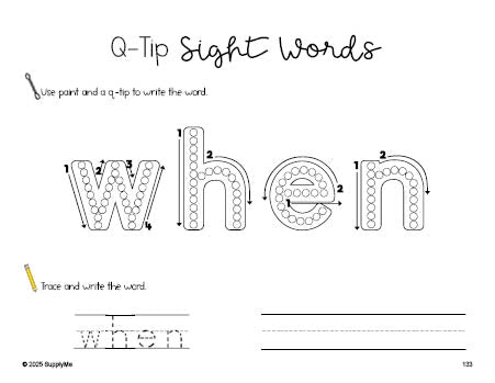 Free first grade worksheet, beginner sight word for 1st graders and high frequency word 'when', sight word worksheet includes q-tip painting, sight word tracing and handwriting, first 100 fry sight words, Dolch, PDF