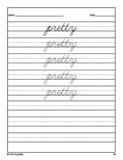 Free kindergarten sight word cursive tracing worksheet, high frequency word 'pretty', tenth 100 fry sight words, Dolch primer, PDF