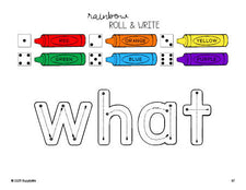 Free kindergarten worksheet, rainbow roll and write sight word tracing worksheet, beginner sight word for kindergarteners and high frequency word 'what', first 100 fry sight words, Dolch primer, PDF