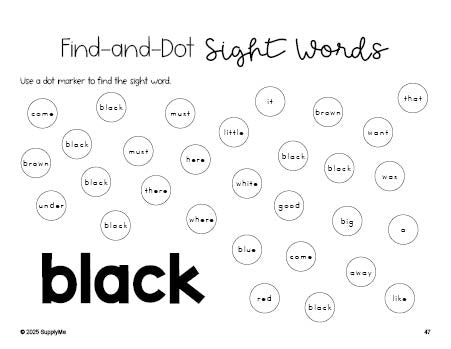 Free kindergarten worksheet, sight word dot marker printable coloring page, beginner sight word for kindergarteners and high frequency word 'black', fourth 100 fry sight words, Dolch primer, PDF