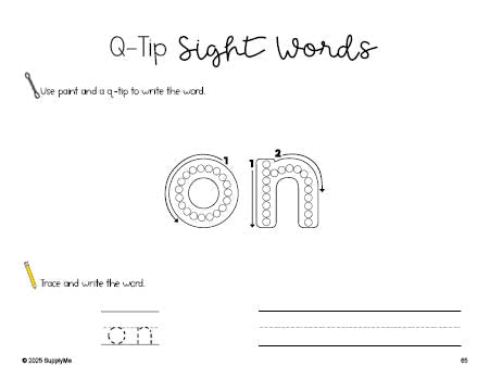 Free kindergarten worksheet, beginner sight word for kindergarteners and high frequency word 'on', sight word worksheet includes q-tip painting, sight word tracing and handwriting, first 100 fry sight words, Dolch primer, PDF