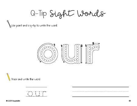 Free kindergarten worksheet, beginner sight word for kindergarteners and high frequency word 'our', sight word worksheet includes q-tip painting, sight word tracing and handwriting, second 100 fry sight words, Dolch primer, PDF