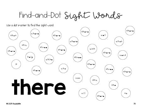 Free kindergarten worksheet, sight word dot marker printable coloring page, beginner sight word for kindergarteners and high frequency word 'there', first 100 fry sight words, Dolch primer, PDF