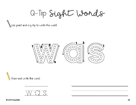 Free kindergarten worksheet, beginner sight word for kindergarteners and high frequency word 'was', sight word worksheet includes q-tip painting, sight word tracing and handwriting, first 100 fry sight words, Dolch primer, PDF