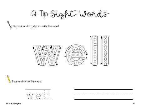 Free kindergarten worksheet, beginner sight word for kindergarteners and high frequency word 'well', sight word worksheet includes q-tip painting, sight word tracing and handwriting, second 100 fry sight words, Dolch primer, PDF