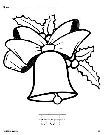 Bell Tracing FREE Printable Bell Christmas Coloring Page and Word Tracing Worksheet ...