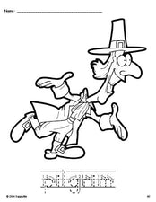 Free printable pilgrim Thanksgiving coloring page and word tracing worksheet, letter formation guides, perfect for preschool, pre-k, and kindergarten
