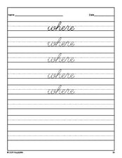 Free preschool sight word cursive tracing worksheet, high frequency word 'where', second 100 fry sight words, Dolch pre-primer, PDF