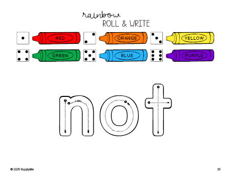 Free preschool worksheet, rainbow roll and write sight word tracing worksheet, beginner sight word for preschoolers and high frequency word 'not', first 100 fry sight words, Dolch pre-primer, PDF