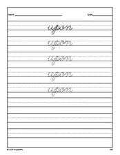 Free second grade sight word cursive tracing worksheet, high frequency word 'upon', fourth 100 fry sight words, Dolch, PDF