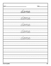 Free third grade sight word cursive tracing worksheet, high frequency word 'done', fifth 100 fry sight words, Dolch, PDF