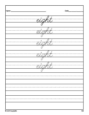 Free third grade sight word cursive tracing worksheet, high frequency word 'eight', ninth 100 fry sight words, Dolch, PDF
